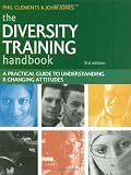 The diversity training handbook : a practical guide to understanding & changing attitudes