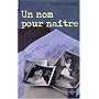 Un nom pour naître