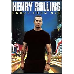 Henry Rollins: Uncut from NYC