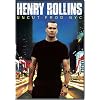 Henry Rollins: Uncut from NYC
