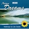 Nature Dreams - Entspannungsmusik und Naturger�usche