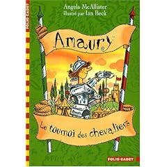 Amaury, Tome 1 : Le tournoi des chevaliers