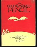 THE GOOD-TEMPERED PENCIL
