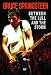 Bruce Springsteen: Between Lull & The Storm