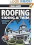 Black & Decker The Complete Guide to Roofing Siding & Trim: Updated 2nd Edition, Protect & Beautify the Exterior of Your Home (Black & Decker Complete Guide)
