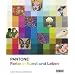 Pantone. Farbe in Kunst und Leben