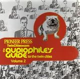  : The Audiophile's Guide to The Twin Cities ~ Volume 2 [ Audio Compact Disc ]