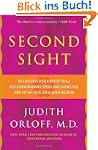 Second Sight: An Intuitive Psychiatri...