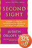 Second Sight: An Intuitive Psychiatrist Tells Her Extraordinary Story and Shows You How To Tap Your Own Inner Wisdom