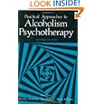 Practical Approaches to Alcoholism Psychotherapy by S.B. Blume, J. Wallace, and Sheldon Zimberg