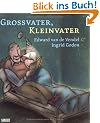 Gro�vater, Kleinvater