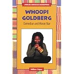Whoopi Goldberg: Comedian and Movie Star (African-American Biographies) book cover