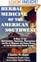 Herbal Medicine of the American Southwest