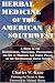Herbal Medicine of the American Southwest
