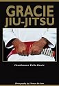Gracie Jiu-jitsu: The Master Text