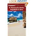 Frommer's Portable St. Maarten St. Martin, Anguilla and St. Barts by Jordan S. Simon
