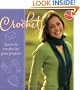 Crochet: Learn to Crochet Six Great Projects (Klutz)