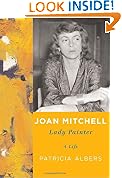 Joan Mitchell: Lady Painter