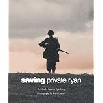Saving Private Ryan, The Men, The Mission, The Movie : A Steven Spielberg Movie book cover