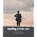 Saving Private Ryan, The Men, The Mission, The Movie : A Steven Spielberg Movie