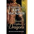 The Unbearable Lightness of Dragons: A Novel of the Light Dragons