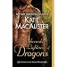 The Unbearable Lightness of Dragons: A Novel of the Light Dragons