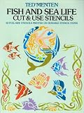 Fish and Sea Life Cut & Use Stencils (Dover Stencils)