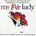 My Fair Lady [2001 London Cast Recording]
