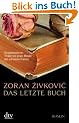 Das letzte Buch: Roman