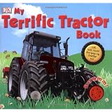 My Terrific Tractor Book (Dk Preschool)by Dorling Kindersley