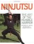 Ninjutsu: The Art of the Invisible Warrior (Literary Links to the Orient)