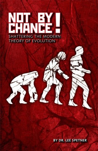 Not by Chance: Shattering the Modern Theory of Evolution under Natural History in The Books Store
