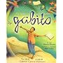 My Name Is Gabito/Mi Llamo Gabito: The Life of Gabriel Garcia Marquez/La Vida De Gabriel Garcia Marquez