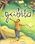 My Name Is Gabito/Mi Llamo Gabito: The Life of Gabriel Garcia Marquez/La Vida De Gabriel Garcia Marquez