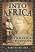 Into Africa: The Epic Adventures of Stanley and Livingstone