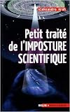Petit traité de l imposture scientifique