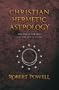 Christian Hermetic Astrology