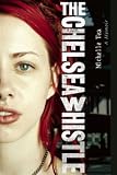 The Chelsea Whistle: A Memoir