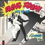 Real Roxanne - Bang Zoom - [7"]