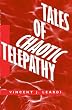 Tales of Chaotic Telepathy