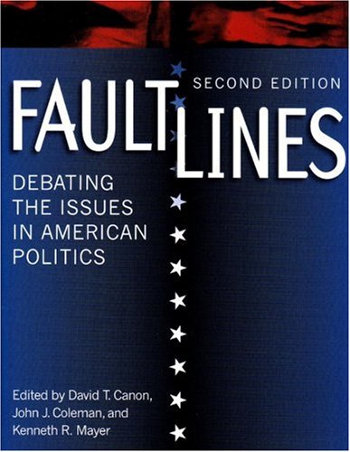 Faultlines: Debating the Issues in American Politics, Second Edition under General in The Books Store