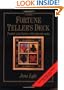 The Fortune Teller's Deck: Predict Your Future With Playing Cards