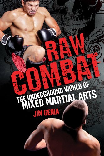 Combat : Raw Combat Underground Martial ebook