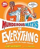 The murderous maths of everything