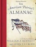 The American Patriot’s Almanac [Daily Source of Inspiration and Information About History, Heroes and Achievements]