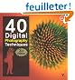 40 Digital Photography Techniques