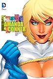 DC Comics: the sequential art of Amanda Conner