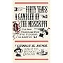 Forty Years a Gambler on the Mississippi by George Devol