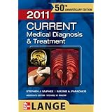 CURRENT Medical Diagnosis and Treatment 2011 (LANGE CURRENT Series)