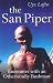 The
San
Piper:
Encounters
with
an
Otherworldly
Bushman